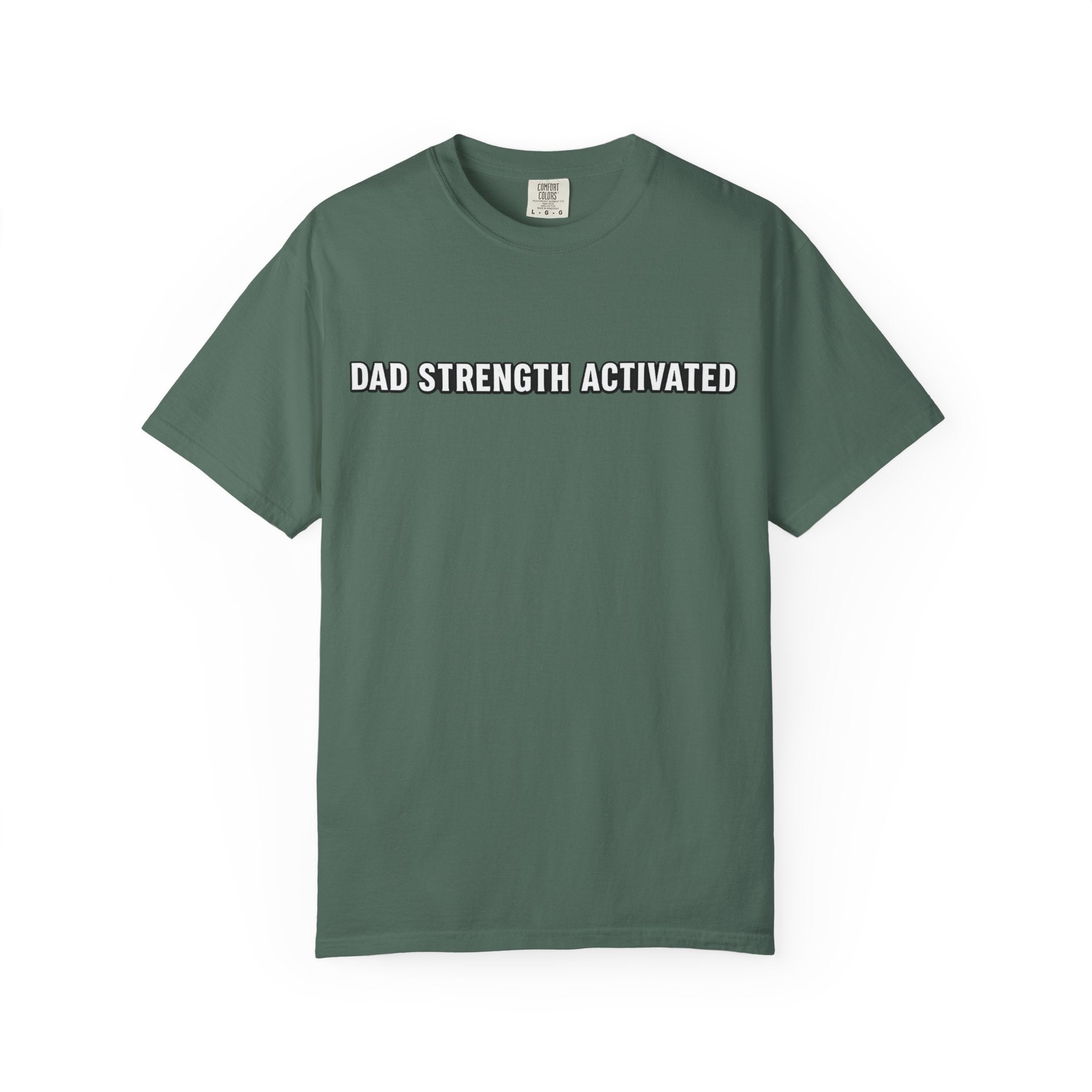 Dad Strength Activated™| Fatherhood Meets Fitness| Funny Gym Dad Shirt