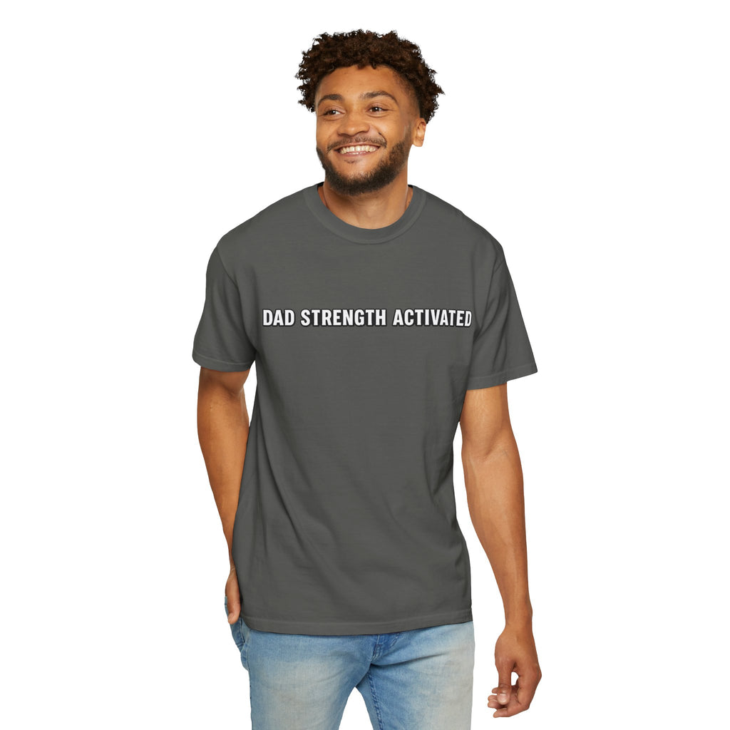 Dad Strength Activated™| Fatherhood Meets Fitness| Funny Gym Dad Shirt